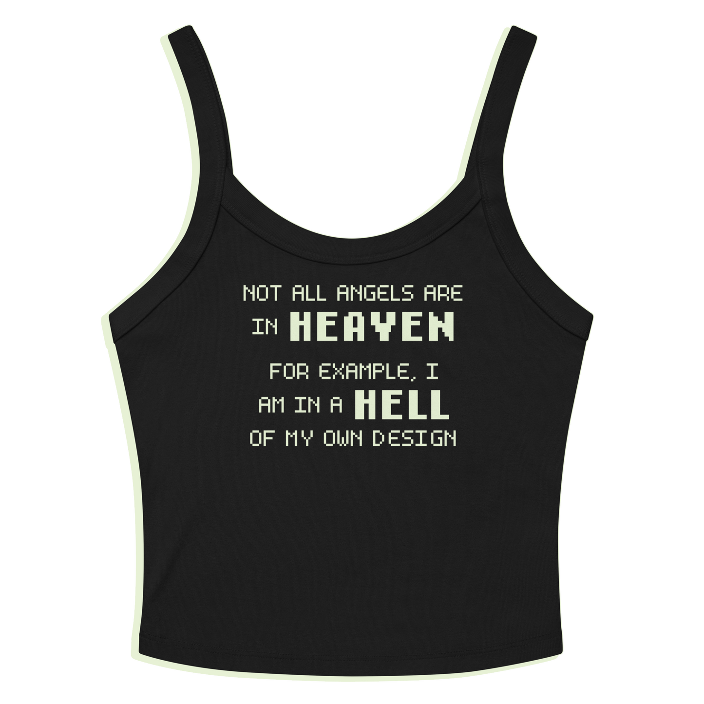 NOT ALL ANGELS (TANK TOP)