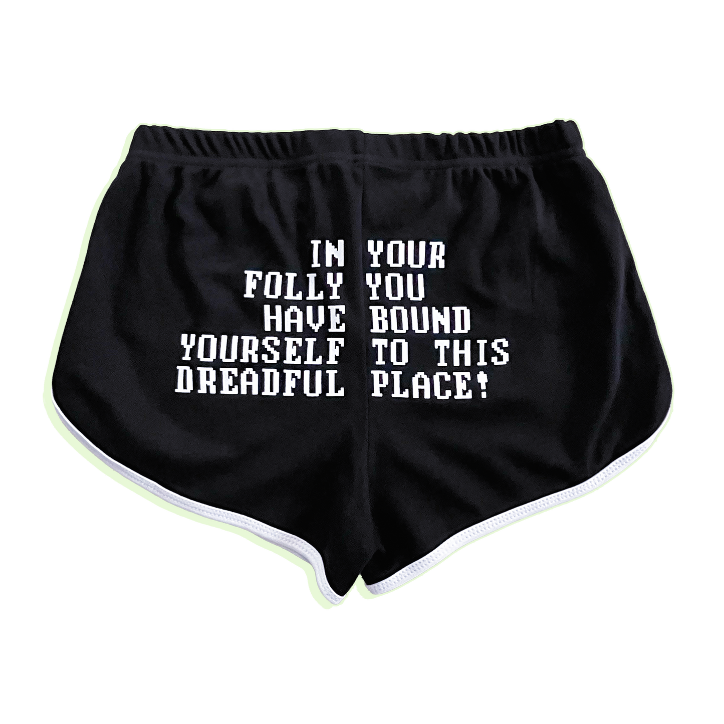 iN YOUR FOLLY (SHORTS)