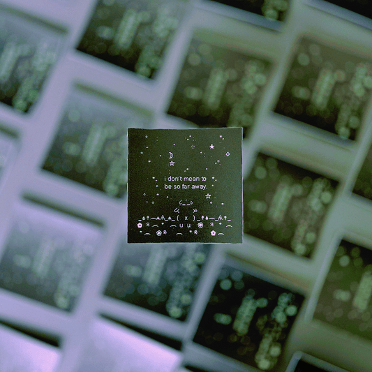 i DON'T MEAN TO BE... (STiCKER)