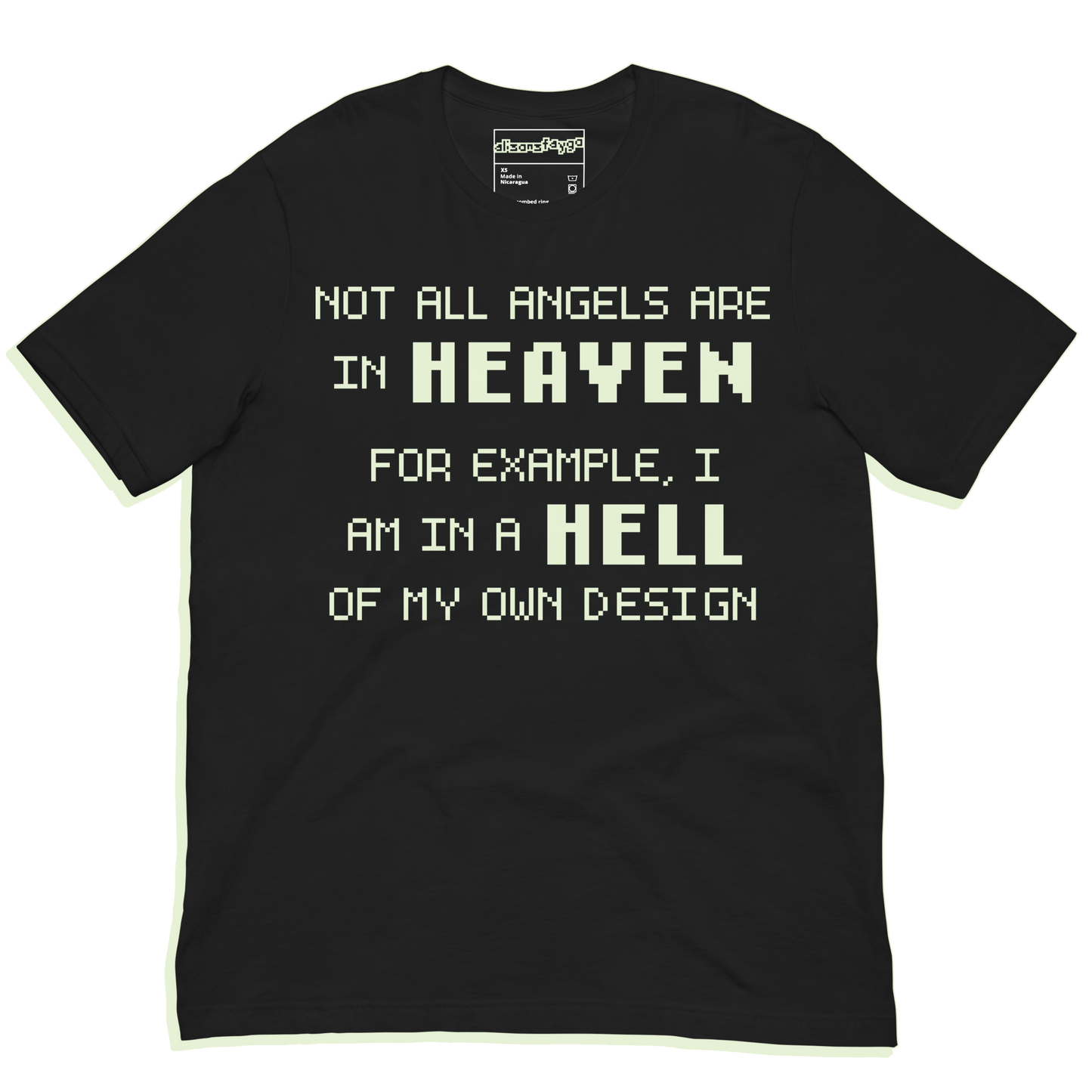 NOT ALL ANGELS (T-SHiRT)