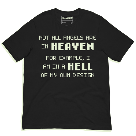 NOT ALL ANGELS (T-SHiRT)